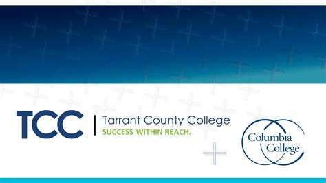 Columbia College and Tarrant County College announce new features of partnership - CC Connected