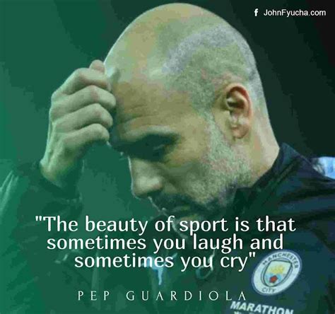 16 best Pep Guardiola Quotes - JF Football