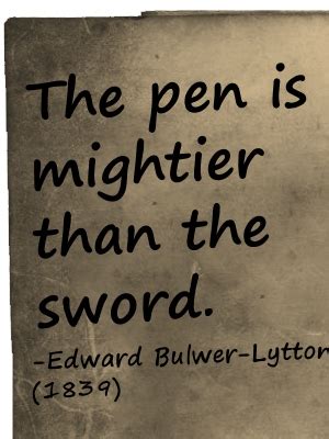 quote – pen is mightier than the sword | Learning from Lorelle