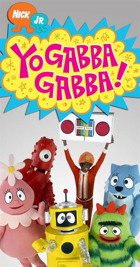 Yo Gabba Gabba! (TV Series 2007–2020) - Full Cast & Crew - IMDb