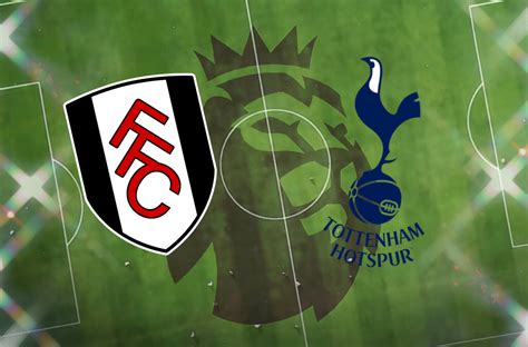 Fulham vs Tottenham: Premier League preview and prediction - TrendRadars