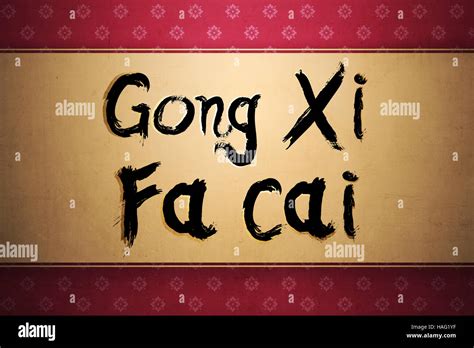 Gong xi fa cai hi-res stock photography and images - Alamy