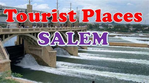 "SALEM" Tourist Places | SALEM Tourist Attractions | Best Places In ...