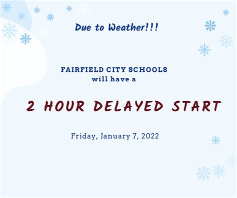 Delayed start to school | Fairfield City Schools