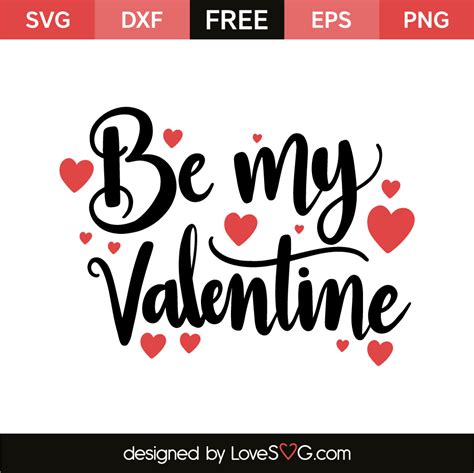 Be My Valentine - Lovesvg.com