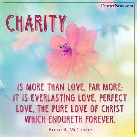 Charity | Mormon quotes, Lds quotes, More than love