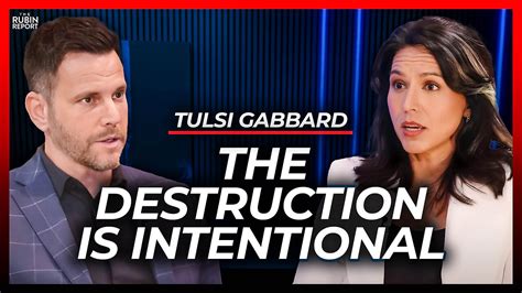 How I Know Democrat’s Destructive Policies Are on Purpose | Tulsi Gabbard