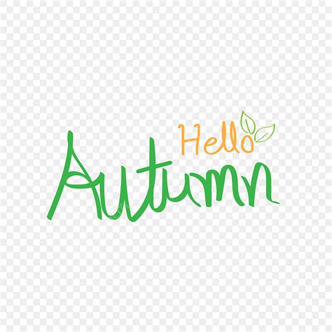 Hello Autumn Clipart Hd PNG, Hello Autumn, Hello, Autumn, Season PNG ...