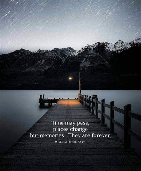 Pin by Liz D on Positive Vibes | Time passing quotes, Passing quotes, Place quotes