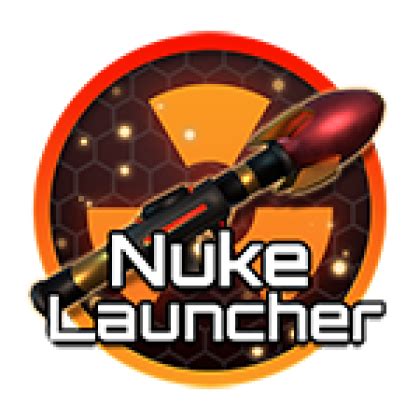 Nuke Launcher - Roblox