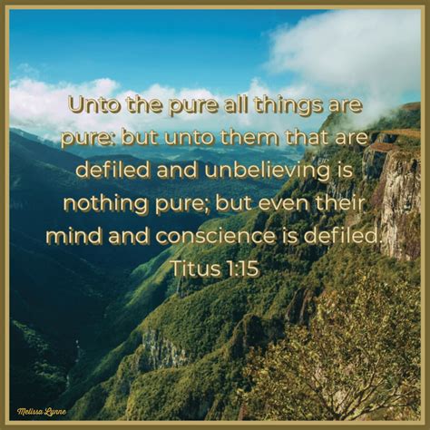 Unto the Pure All Things are Pure – If anyone knows Melissa…