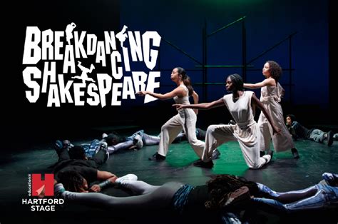 Hartford Stage Announces Auditions for Breakdancing Shakespeare’s Much Ado About Nothing ...