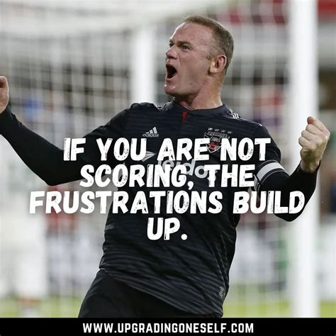 Top 10 Quotes From Wayne Rooney With Power-Backed Motivation