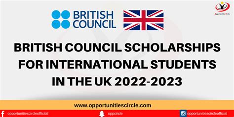 British Council Scholarships for International Students 2023 - Opportunities Circle