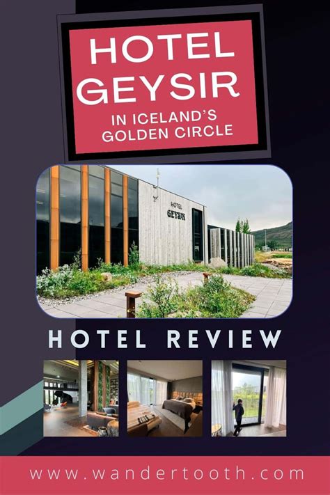 Hotel Geysir in Iceland's Golden Circle - Our Review! - Wandertooth Travel