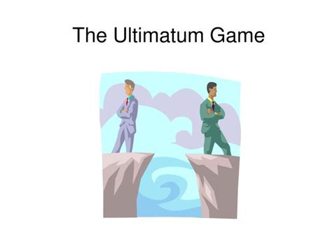 PPT - The Ultimatum Game PowerPoint Presentation, free download - ID ...