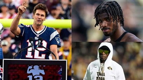 Tom Brady Advices 'College Kid' Shedeur Sanders Not to Run After ...