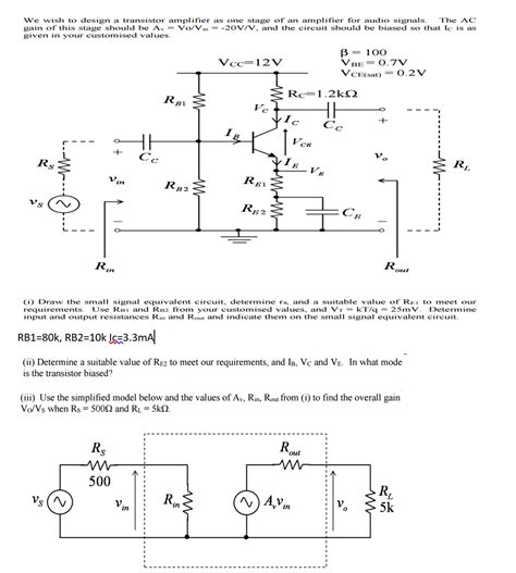 Solved We wish to design a transistor amplifier as one stage | Chegg.com