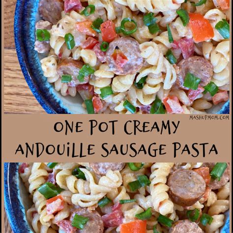 One Pot Creamy Andouille Sausage Pasta | LaptrinhX / News