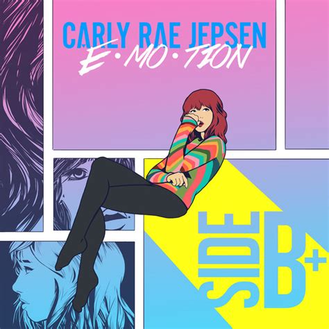 EMOTION SIDE B + by Carly Rae Jepsen on Spotify