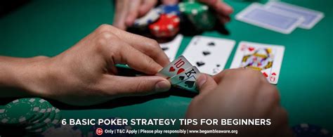 6 Basic Poker Strategy Tips for Beginners