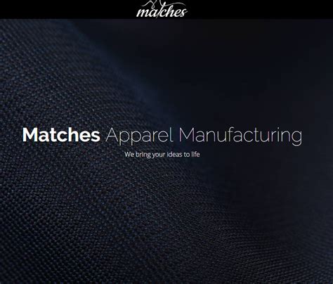 Matches Apparel Manufacturing - Εταιρεία Παραγωγής Ενδυμάτων