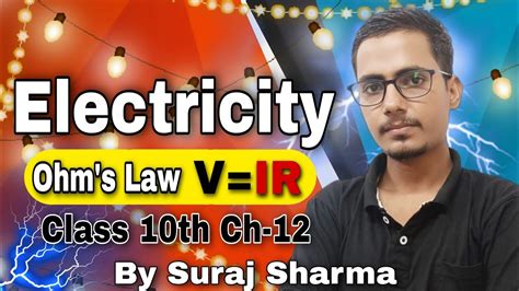 Ohm's Law _ V=IR class 10th chapter 10 - YouTube