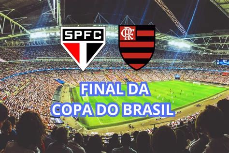 Quem está na final da Copa do Brasil 2023: São Paulo e Flamengo jogam final | DCI