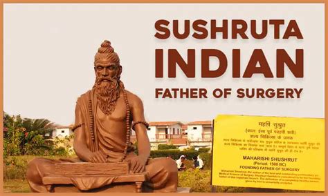 Sushruta : The First-Ever Indian & Father of Surgery » Famous ...