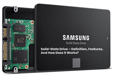 Solid-State Drive – Definition, Features, And How Does It Works?