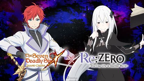 The Seven Deadly Sins: Grand Cross New Update Comes with Re:Zero Collab ...