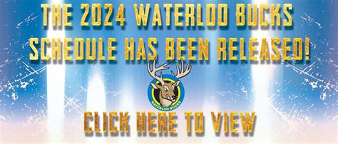 Bucks Release 2024 Schedule - Waterloo Bucks