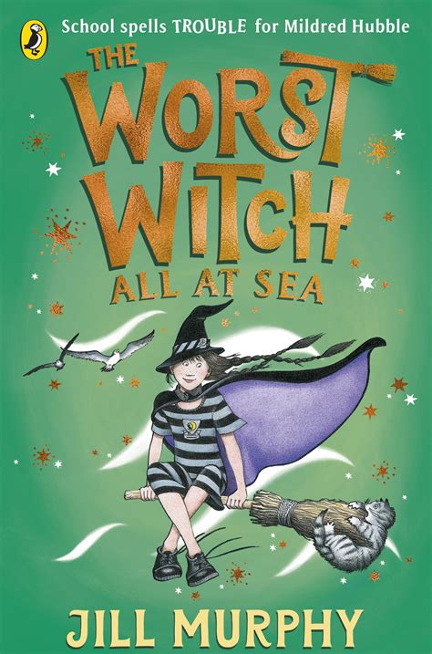 The Worst Witch All at Sea by Jill Murphy - Penguin Books Australia