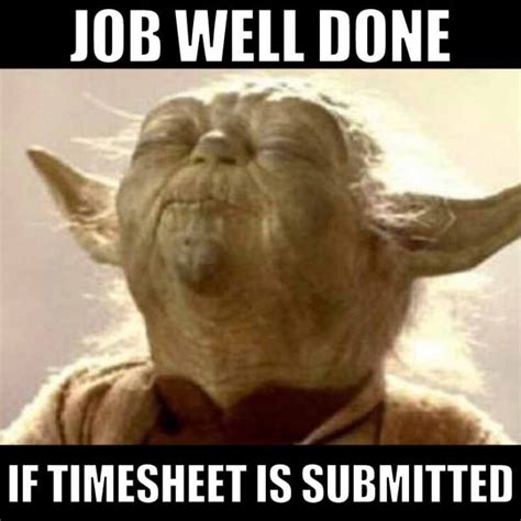 25+ Funny Timesheet Memes And Payroll Memes