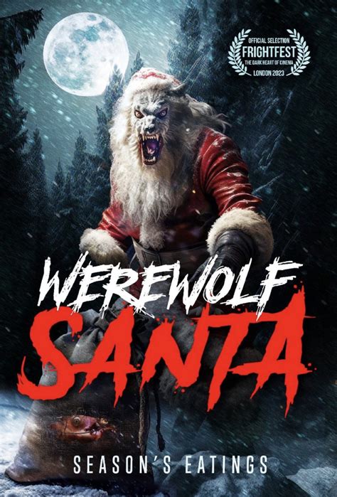 Horror-Comedy WEREWOLF SANTA Headed To Theaters This Holiday Season