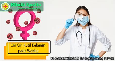 Tanda Gejala dan Ciri Ciri Kutil Kelamin pada Wanita | Klinik Apollo ...