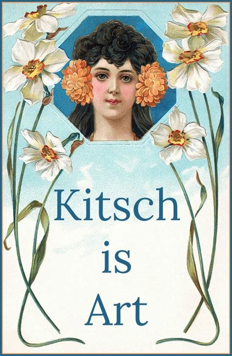 Kitsch is Art - BE KITSCHIG | Kitsch, Art, Pop art