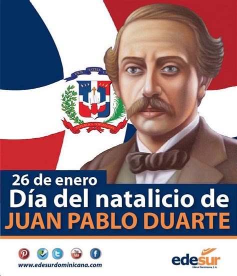 Día del natalicio de Juan Pablo Duarte | Mensaje para mama, Frases cortas para fotos, República ...