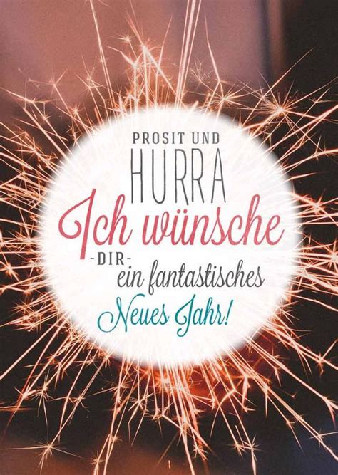 Neujahrswünsche | Wünsche zum jahreswechsel, Neujahrsgrüße, Frohes neues jahr sprüche