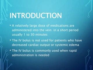 Intravenous Bolus Procedure | PPT