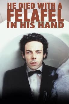 ‎He Died with a Felafel in His Hand (2001) directed by Richard ...