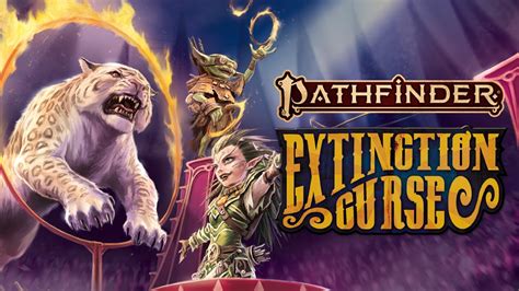 Pathfinder Second Edition: Extinction Curse - YouTube