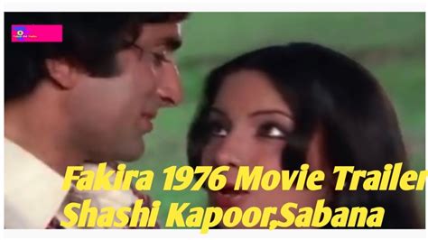 Fakira 1976 Movie Trailer ( Shashi Kapoor, Sabana, Danny) - YouTube