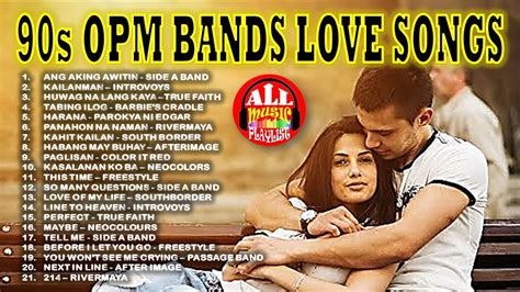 90s OPM BANDS LOVE SONGS - NONSTOP OPM 90s BANDS COLLECTION - TUNOG ...