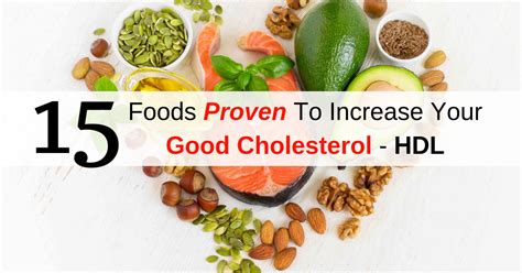 Increase "Good" HDL Cholesterol With These 15 Foods In 2024