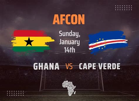 Live Streamed: Ghana vs Cape Verde – THE POST