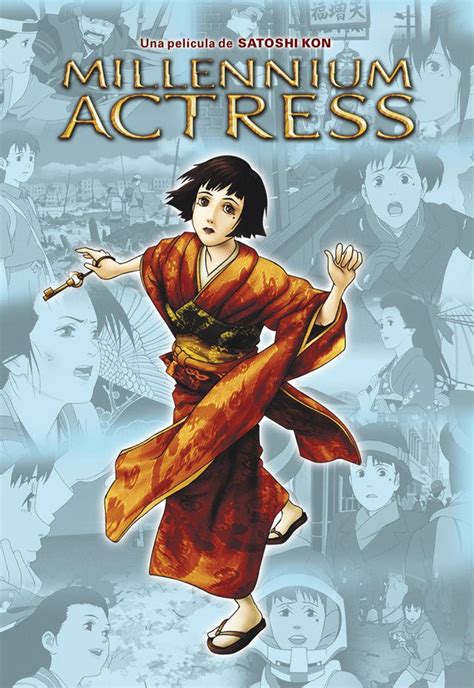 Millennium Actress (2001) by Satoshi Kon