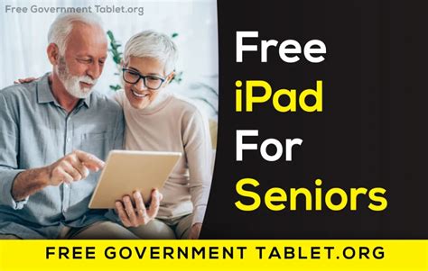 Free iPad For Seniors [How to Apply for Free Tablets] 2024