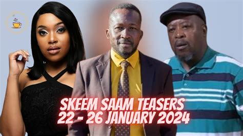 Skeem Saam Teasers | 22 - 26 January 2024 - YouTube