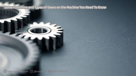 Some Functions and Types of Gears on the Machine You Need To Know ...